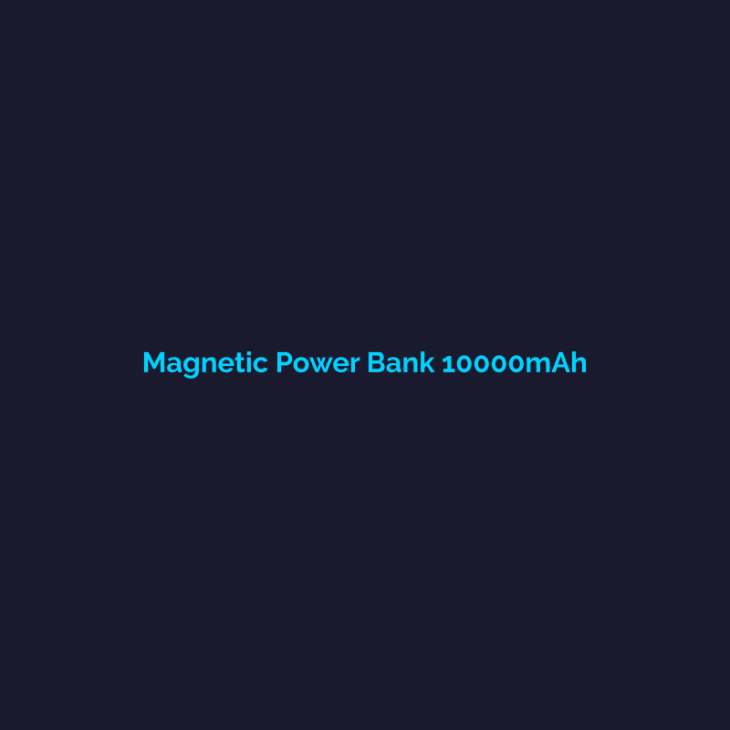 Magnetic Power Bank 10000mAh - Enai Global Trading