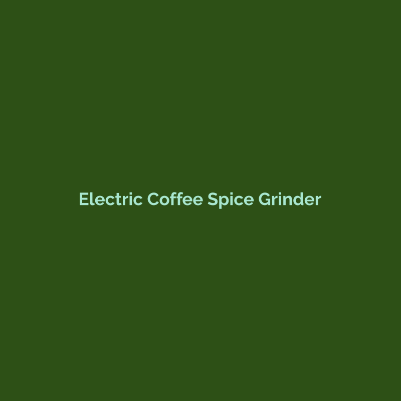 Electric Coffee Spice Grinder - Enai Global Trading